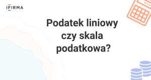 podatek liniowy czy skala?