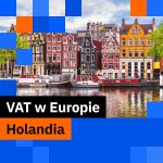 VAT w Holandii