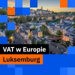 VAT w Luksemburgu