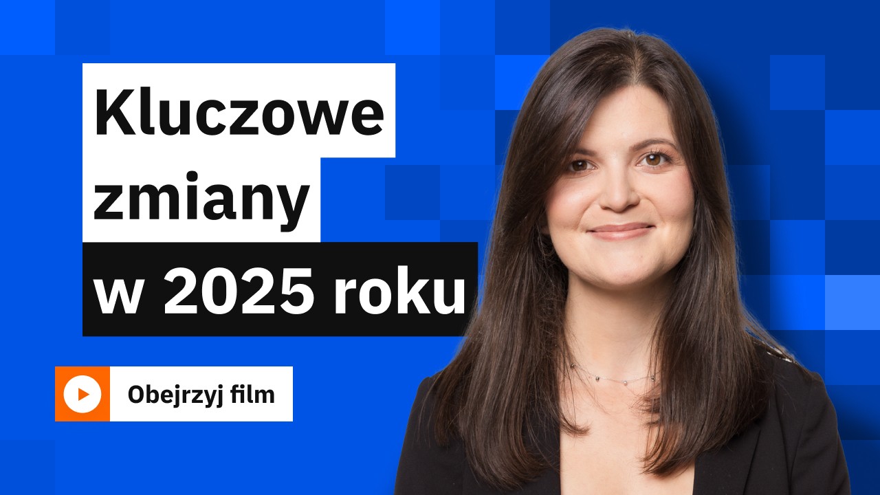Zmiany w 2025 roku
