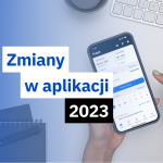lista zmian w aplikacji 2023
