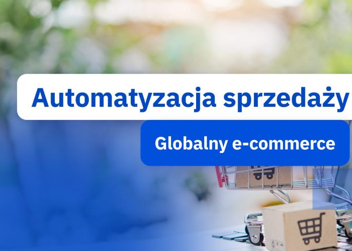 globalny e-commerce automatyzacje